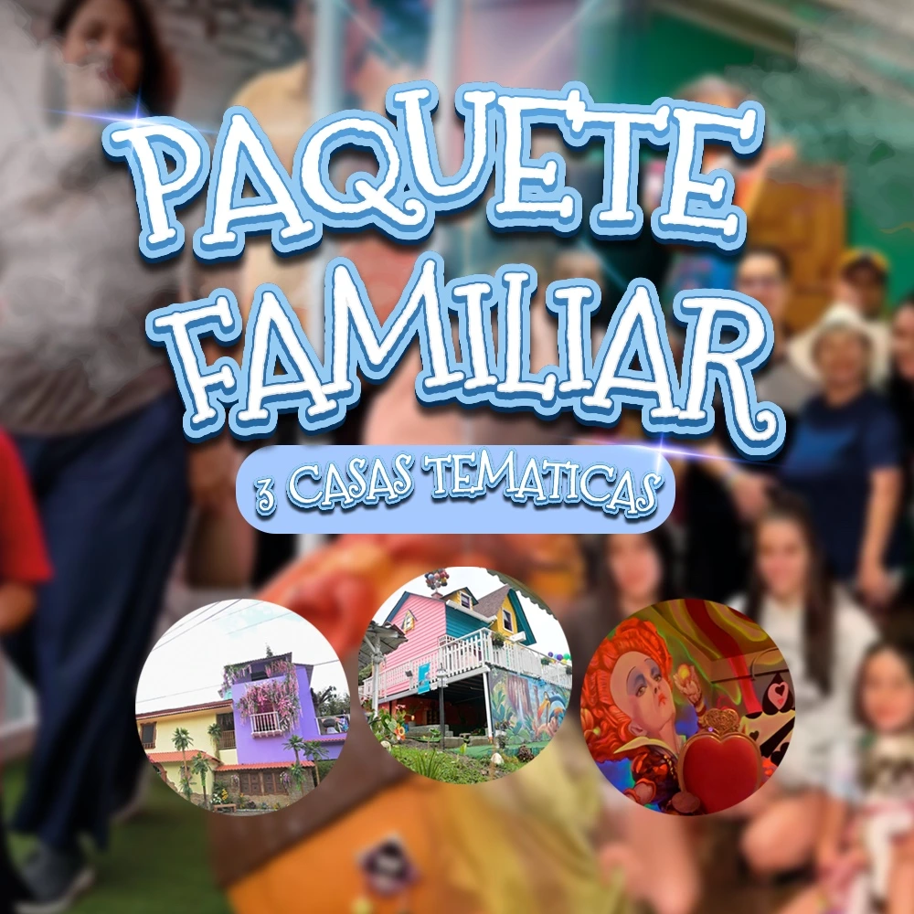 Paquete Familiar 3 Casas temáticas